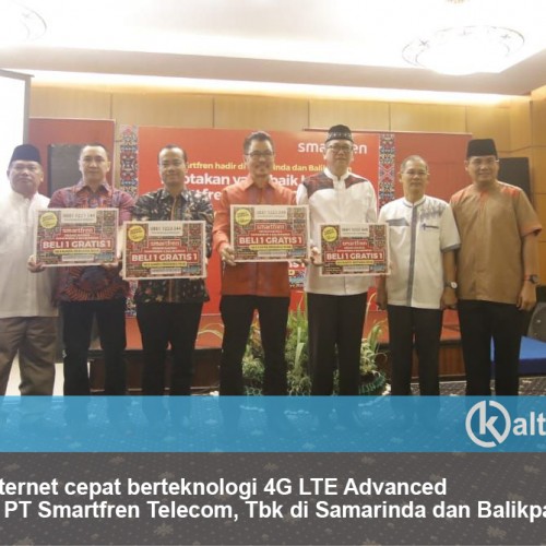 Layanan Smartfren 4G LTE Advance Hadir di Samarinda dan Balikpapan